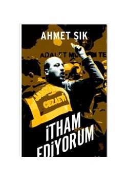 İtham Ediyorum