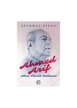 Ahmed Arif - Abisi Olmak Halkının