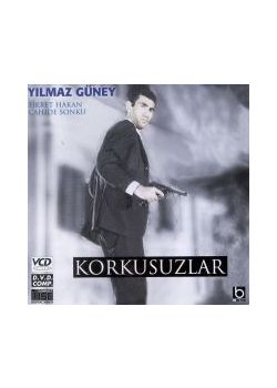 Korkusuzlar  Yilmaz Güney