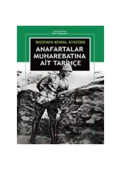 Anafartalar Muharebatına Ait Tarihçe
