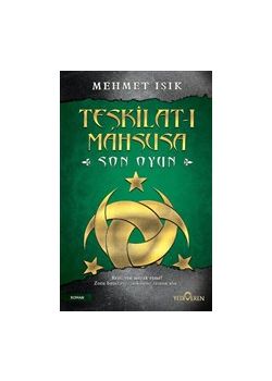 Teşkilat-ı Mahsusa - Son Oyun