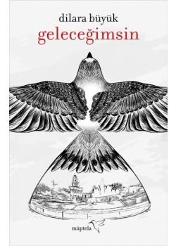 Geleceğimsin