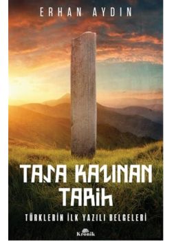 Taşa Kazınan Tarih