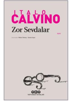 Zor Sevdalar