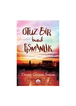 Otuz Bir Buçuk Pişmanlık