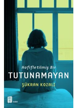Hafifletilmiş Bir Tutunamayan