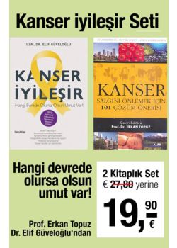 Kanser İyileşir Seti (2 Kitap Birarada) Hangi Devrede Olursa Olsun Umut Var