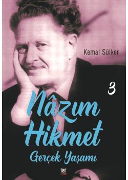 Nazım Hikmet'in Gerçek Yaşamı - 3