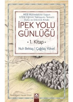 İpek Yolu Günlüğü (1.Kitap)