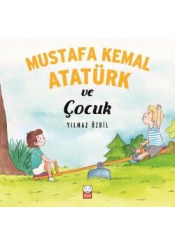 Mustafa Kemal Atatürk ve Çocuk