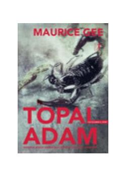 Topal Adam (Tuz Üçlemesi 3. Kitap)