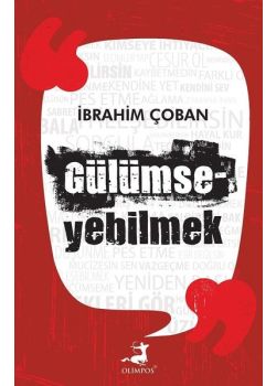 Gülümseyebilmek