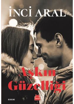 Aşkın Güzelliği
