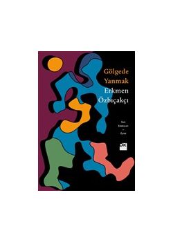 Gölgede Yanmak