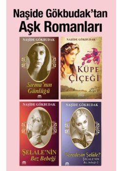 Naşide Gökbudak'tan  Aşk Romanları (4 Kitap Birarada)