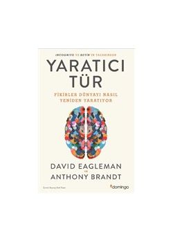 Yaratıcı Tür - Fikirler Dünyayı Nasıl Yeniden Yaratıyor