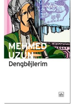 Dengbejlerim