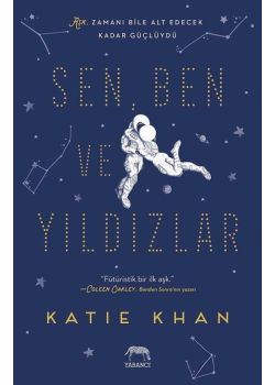 Sen Ben ve Yıldızlar