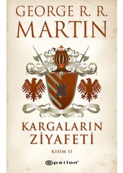 Kargaların Ziyafeti - Kısım 2
