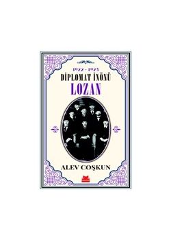 1922-1923 Diplomat İnönü - Lozan