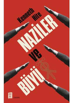 Naziler ve Büyü