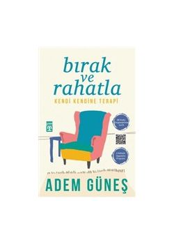 Bırak ve Rahatla