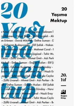 20 Yaşıma Mektup