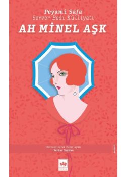 Ah Minel Aşk