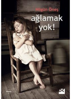 Ağlamak Yok