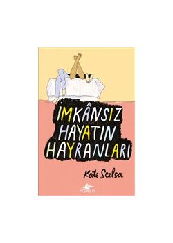 İmkansız Hayatın Hayranları