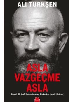 Asla Vazgeçme Asla