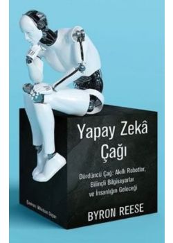 Yapay Zeka Çağı