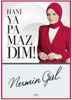 Hani Yapamazdım
