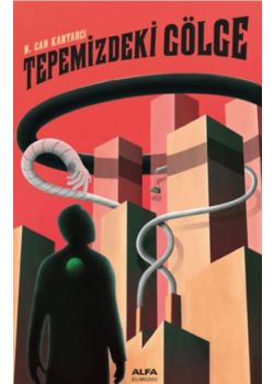 Tepemizdeki Gölge