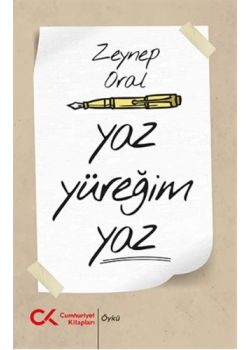 Yaz Yüreğim Yaz