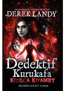 Dedektif Kurukafa - Kızılca Kıyamet