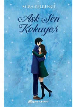 Aşk Sen Kokuyor