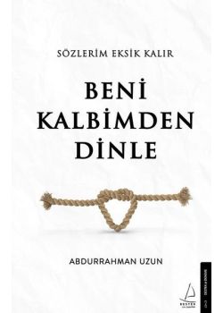 Beni Kalbimden Dinle - Sözlerim Eksik Kalır 