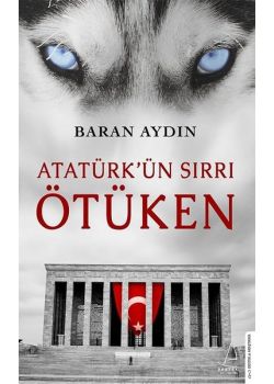 Atatürk'ün Sırrı Ötüken