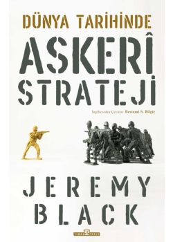 Dünya Tarihinde Askeri Strateji 