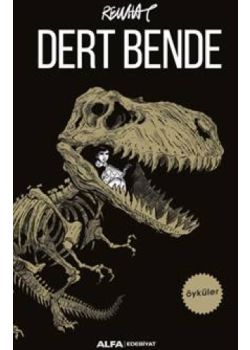 Dert Bende
