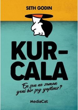 Kurcala - En Son Ne Zaman Yeni Bir Şey Yaptınız?