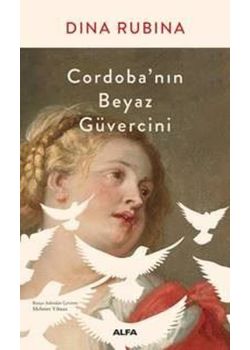 Cordobanın Beyaz Güvercini