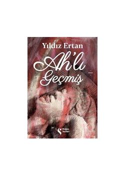 Ah’lı Geçmiş