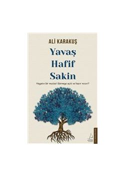 Yavaş Hafif Sakin