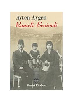Rumeli Benimdi