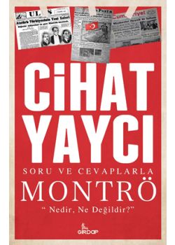 Montrö - Nedir, Ne Değildir? - Soru ve Cevaplarla