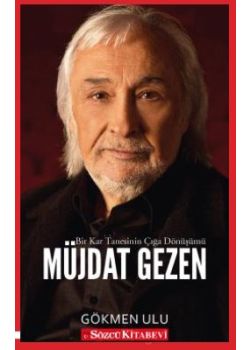 Müjdat Gezen - Bir Kar Tanesinin Çığa Dönüşümü