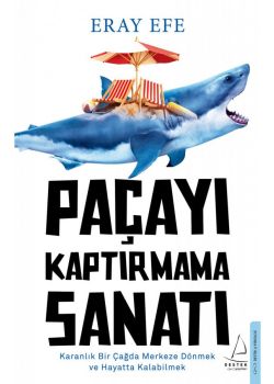 Paçayı Kaptırmama Sanatı