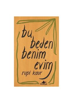 Bu Beden Benim Evim